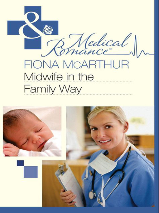 Title details for Midwife in the Family Way by Fiona McArthur - Available